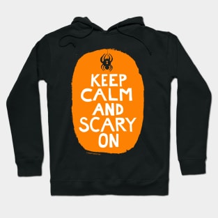 Keep calm and scary on Hoodie